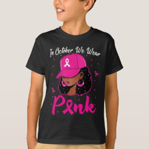 Zwarte vrouw in oktober Draag roze borstkanker T-shirt