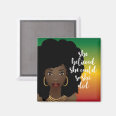 Zwarte vrouw, ze geloofde dat ze het kon, dus deed magneet (Voorkant / Achterkant)