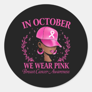 Zwarte vrouwen borstkanker in oktober Draag roze Ronde Sticker