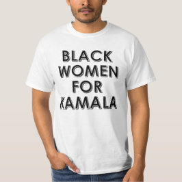 ZWARTE VROUWEN VOOR KAMALA T-SHIRT