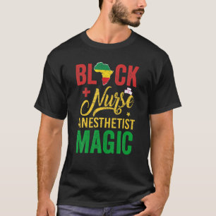 Zwarte weekse anesthetist Magic Black History maan T-shirt