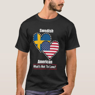 Zweeds-Amerikaanse hartenvlaggen Wat is er niet te T-shirt