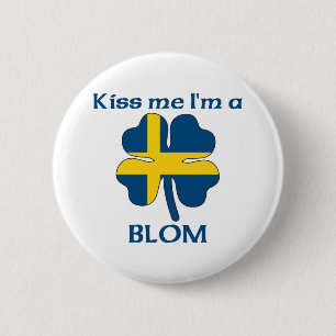 Zweeds Kus Ik ben Blom Ronde Button 5,7 Cm