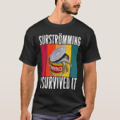 Zweedse visspecialiteit Surstromming Puke Fi T-shirt (Voorkant)