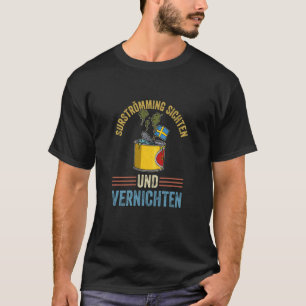 Zweedse visspecialiteit Surstromming puke fi T-shirt