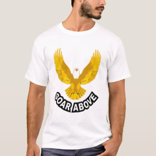 Zweef boven alle majestueuze arendskunst t-shirt