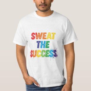 Zweet het succes t-shirt