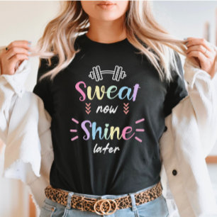 Zweet nu glans later gym citaat met gekleurde teks t-shirt
