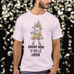 Zweet nu sprankelen later t-shirt