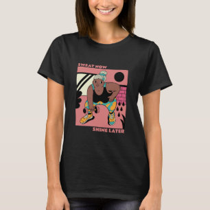 Zweet nu, straks glans t-shirt