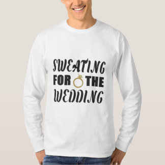 Zweet voor de Bruiloft T-shirt