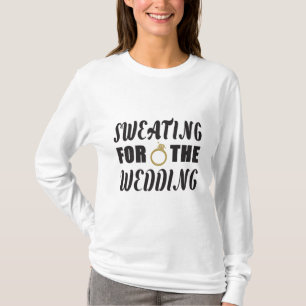 Zweet voor de Bruiloft T-shirt