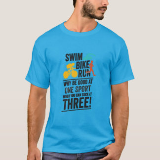 Zwem, fiets, ren - Triatlon T-shirt