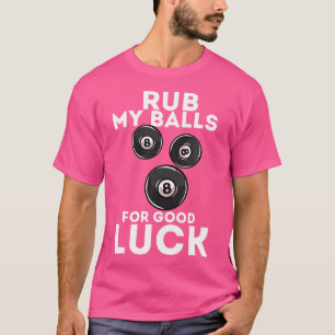 Zwembad Grappige grap Pun biljart Sport T-shirt