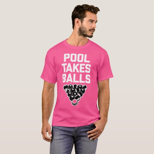 Zwembad neemt Ballen Pool Speler Pool Tafel Grappi T-shirt (Voorkant volledig)