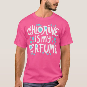 Zwembad Water Chlorine is mijn parfum duiken T-shirt
