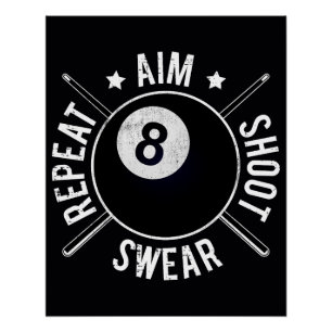 Zwembadspeler Mik Schiet Herhaal 8 Ball Biljart Perfect Poster