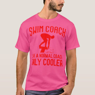 Zwemcoach voor grappige zwemcoaches t-shirt