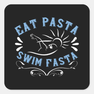 Zwemmen - Eat Pasta Swim Fasta Vierkante Sticker