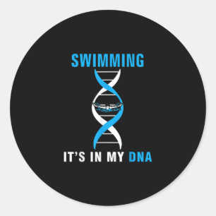 Zwemmen in mijn DNA Funny SwimerSwim Cool Love Ronde Sticker