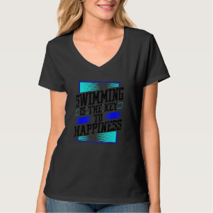 Zwemmen Is De Sleutel Tot Geluk Zwemteam Zwemmer T-shirt