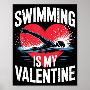 Zwemmen is valentijn zwemmer grappige sport poster
