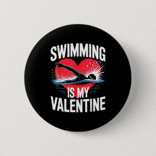 Zwemmen is valentijn zwemmer grappige sport ronde button 5,7 cm