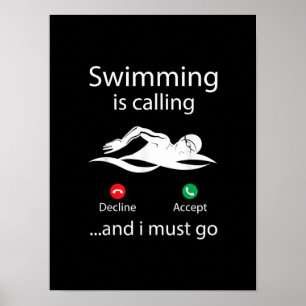 Zwemmen noemt het Decline Accepteren en ik moet ga Poster