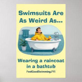 Zwempakken zijn vreemde regenjas bad humor poster