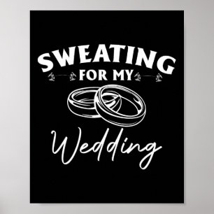 Zweten voor mijn bruiloft bruid workout gym poster