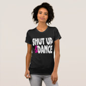 Zwijg en Dance T-shirt (Voorkant volledig)