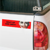 Zwijg en gehoorzaam bumpersticker (Op Truck)
