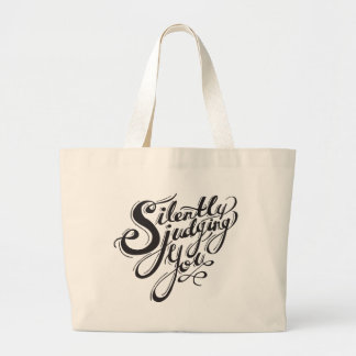 Zwijg je beoordelen grote tote bag
