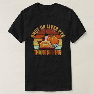 Zwijg Lever Het is Thanksgiving Lusse Turkije Dag T-shirt