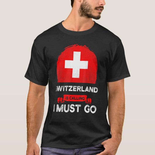 Zwitserland zegt dat ik het Zwitserse erfgoed moet T-shirt (Voorkant)