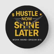 Zwoeg Nu, Straal Later – Werk Hard, Droom Groot |