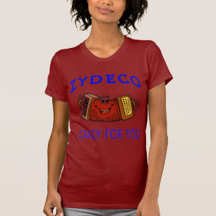 Zydeco gek voor jou t-shirt