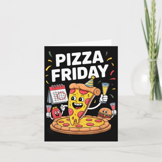 Zza Friday Funny Food Quote For Zza Lovers And Foo Kaart (Voorkant)